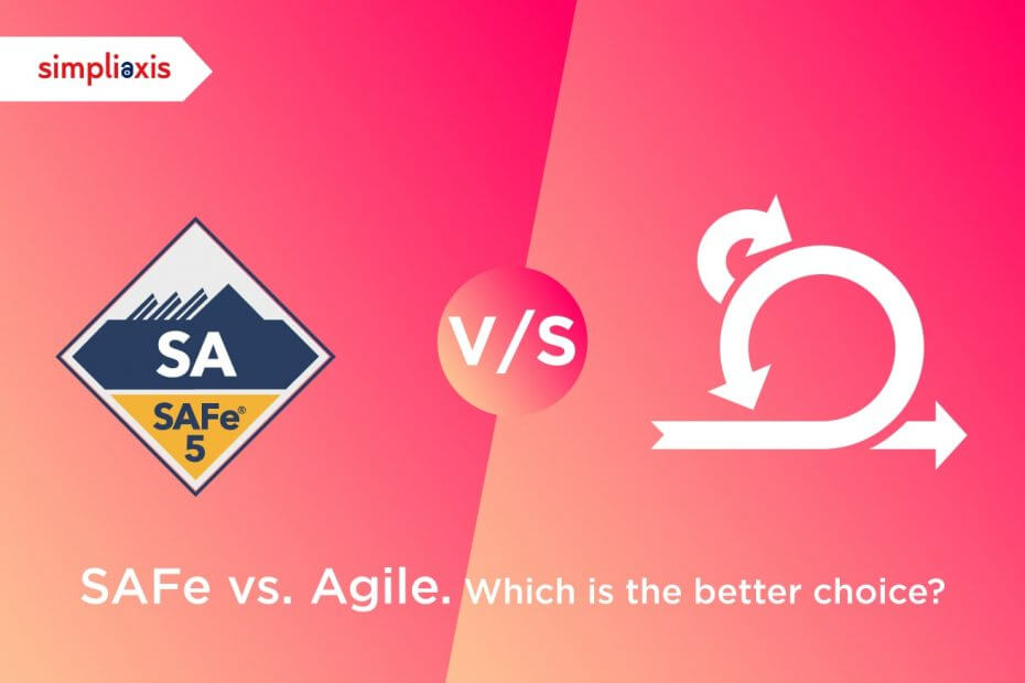 SAFe Vs Agile | Difference Between Agile And Scaled Agile Framework