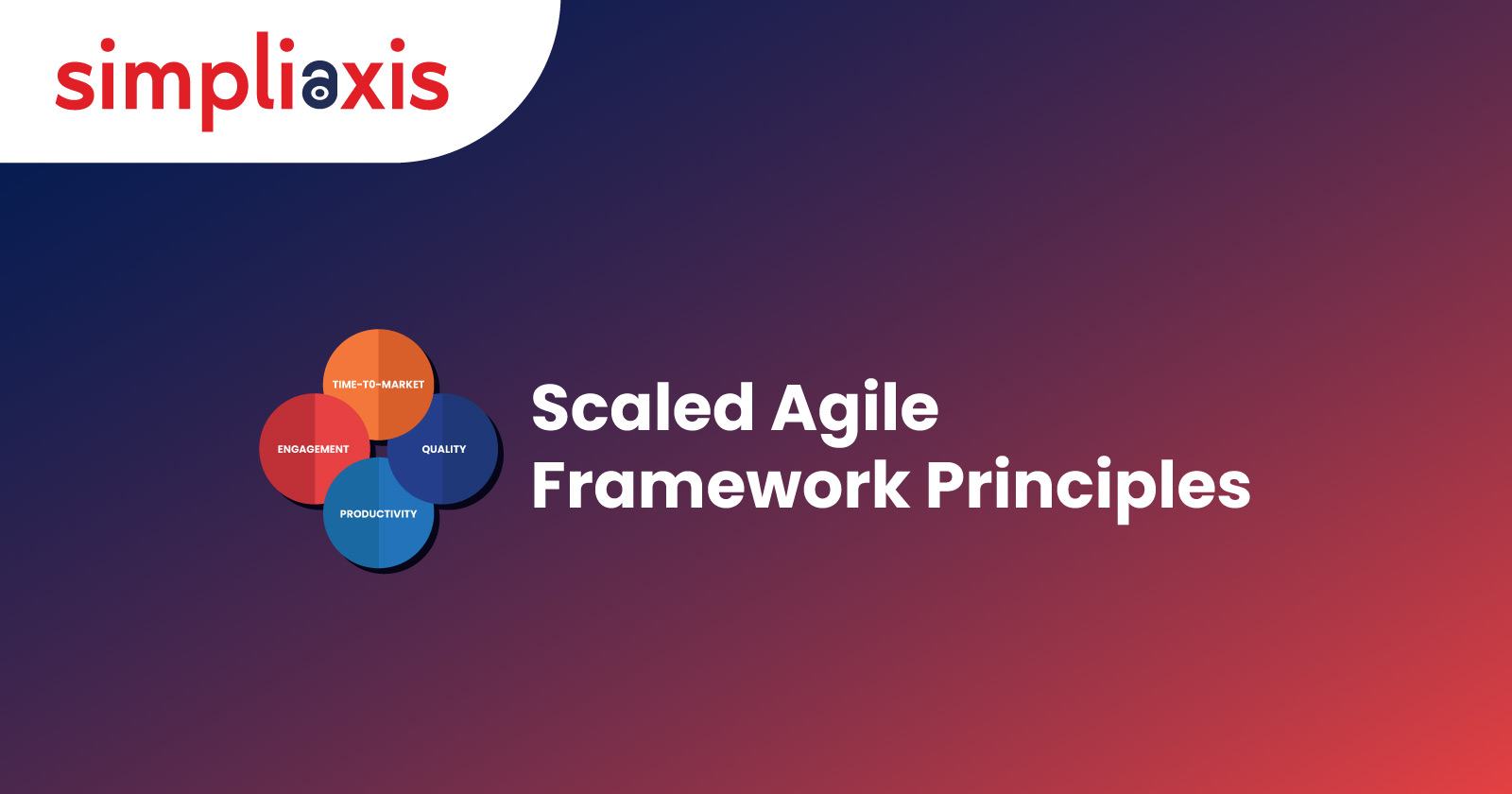 9 Principles of Scaled Agile Framework | SAFe Lean-Agile Principles