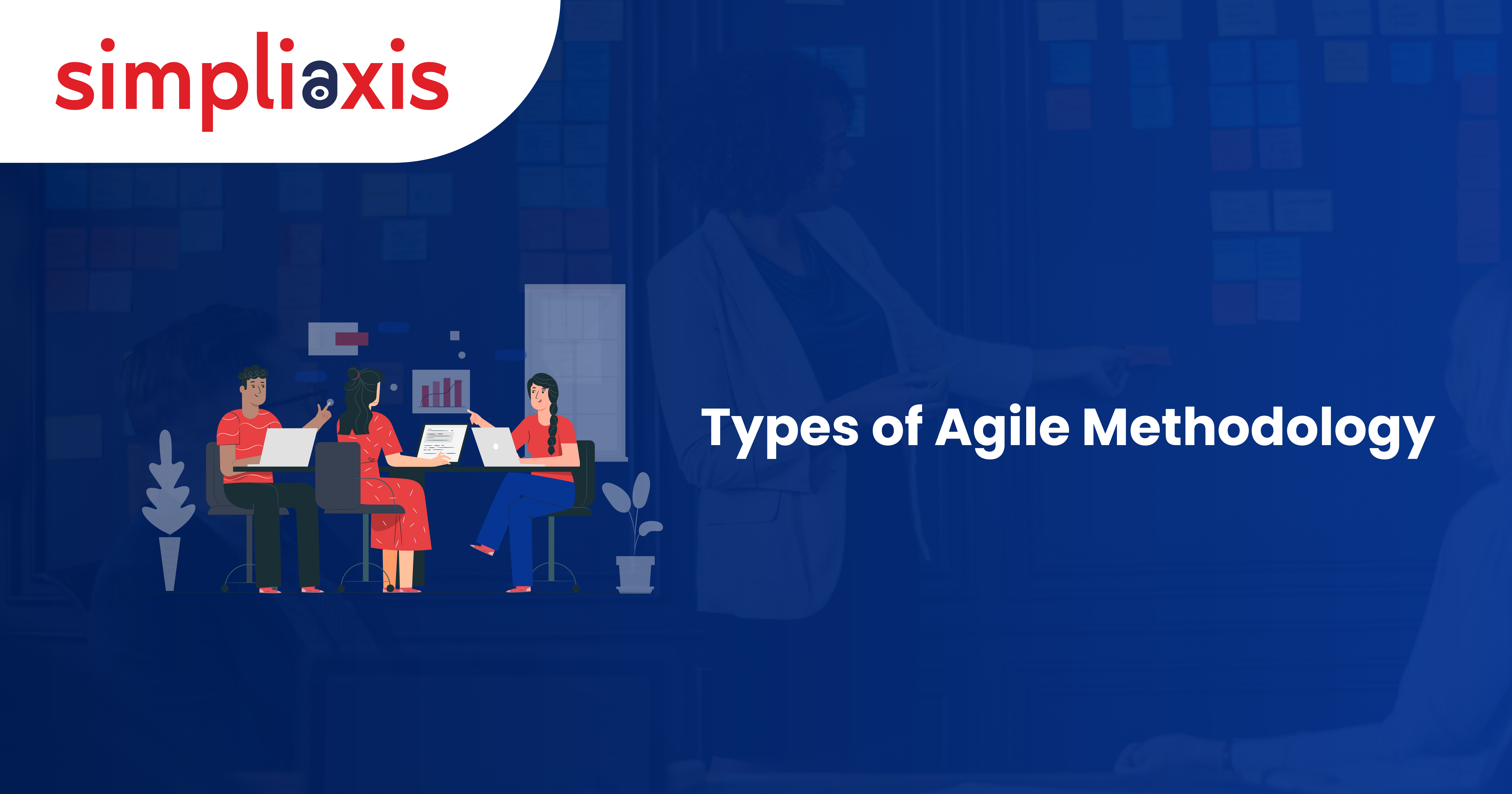 Types Of Agile Methodology Agile Benefits 3569