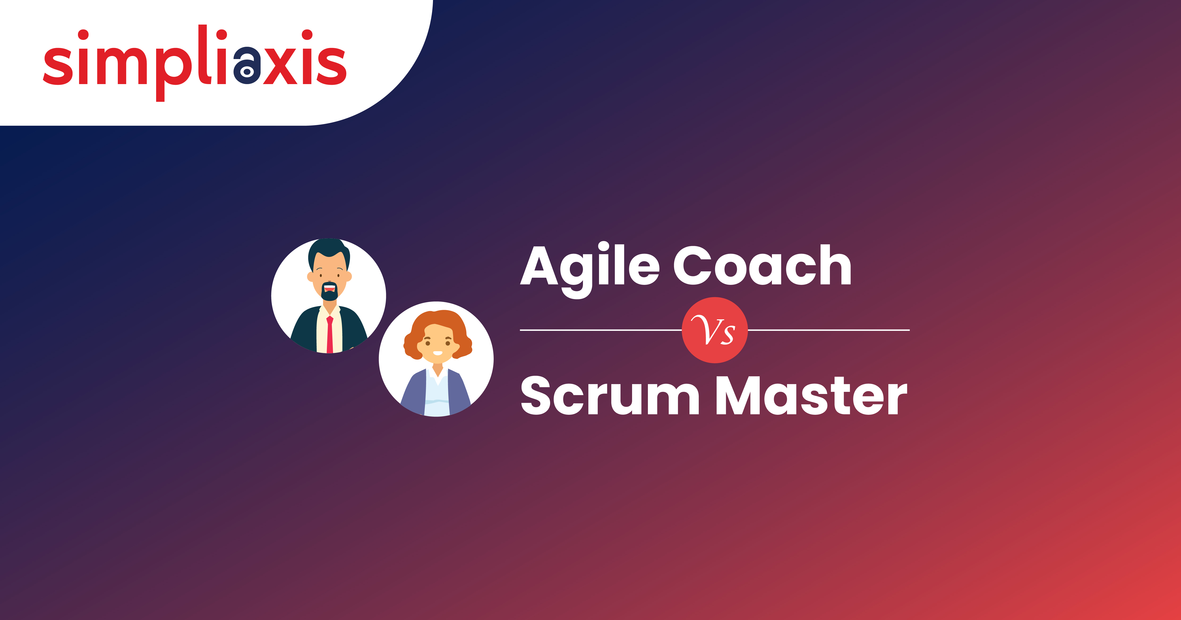 Agile Coach Vs Scrum Master Differences Explained