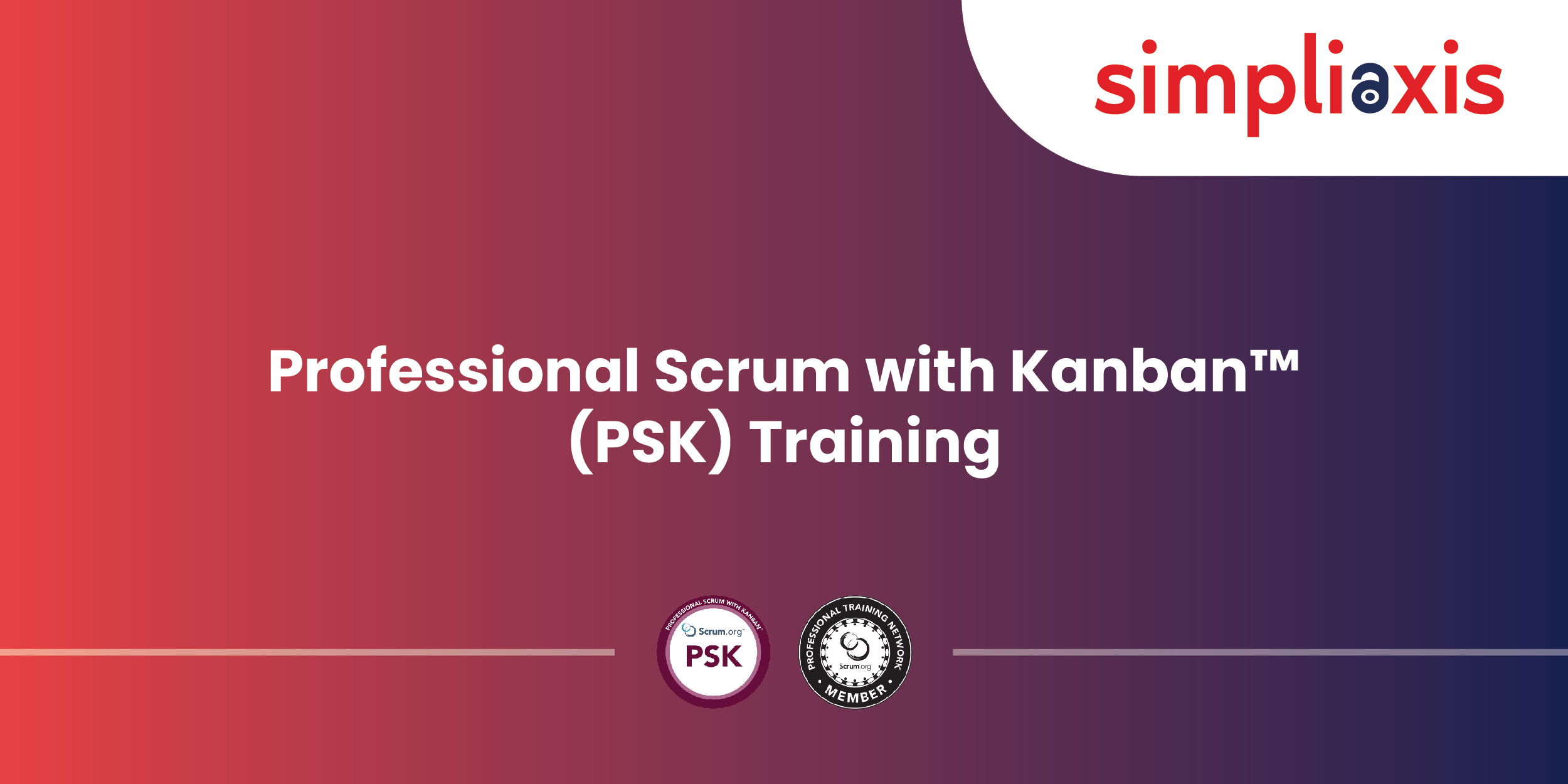 Professional Scrum™ With Kanban Training In Brisbane | PSK ...