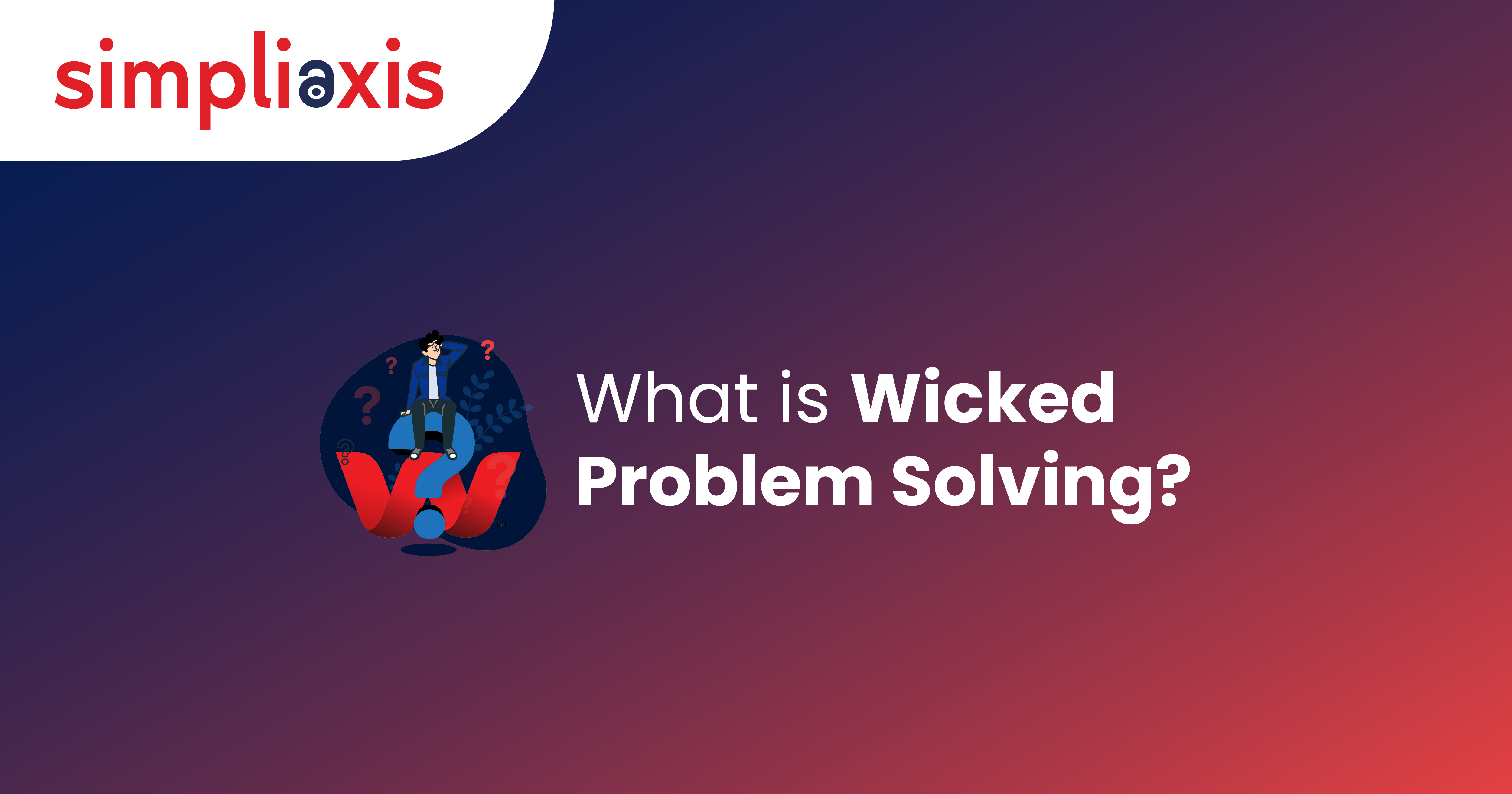 what is wicked problem solving